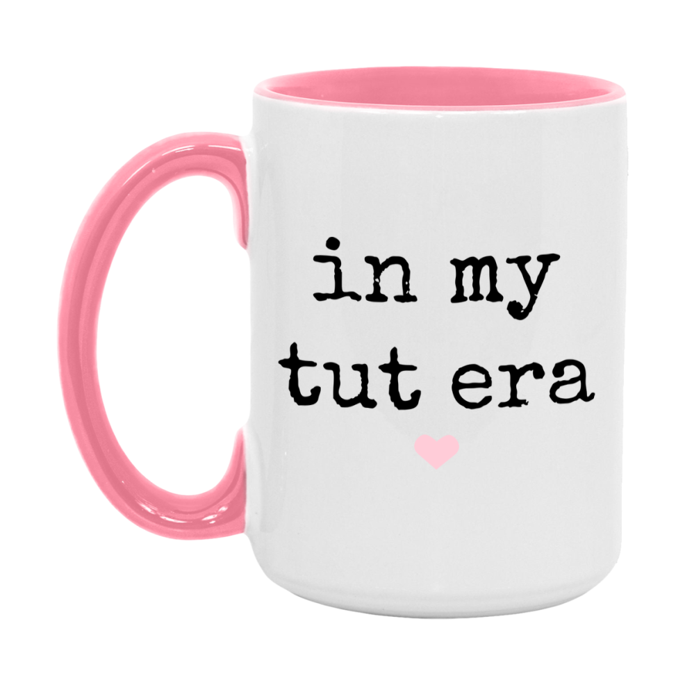 In My Tut Era Coffee Mug – Cute Gift for Tut