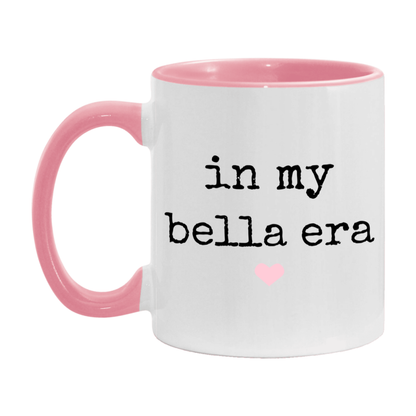 In My Bella Era Coffee Mug – Cute Gift for Bella