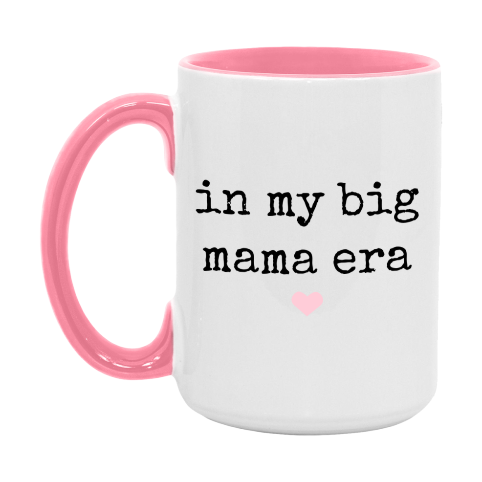 In My Big Mama Era Coffee Mug – Cute Gift for Big Mama