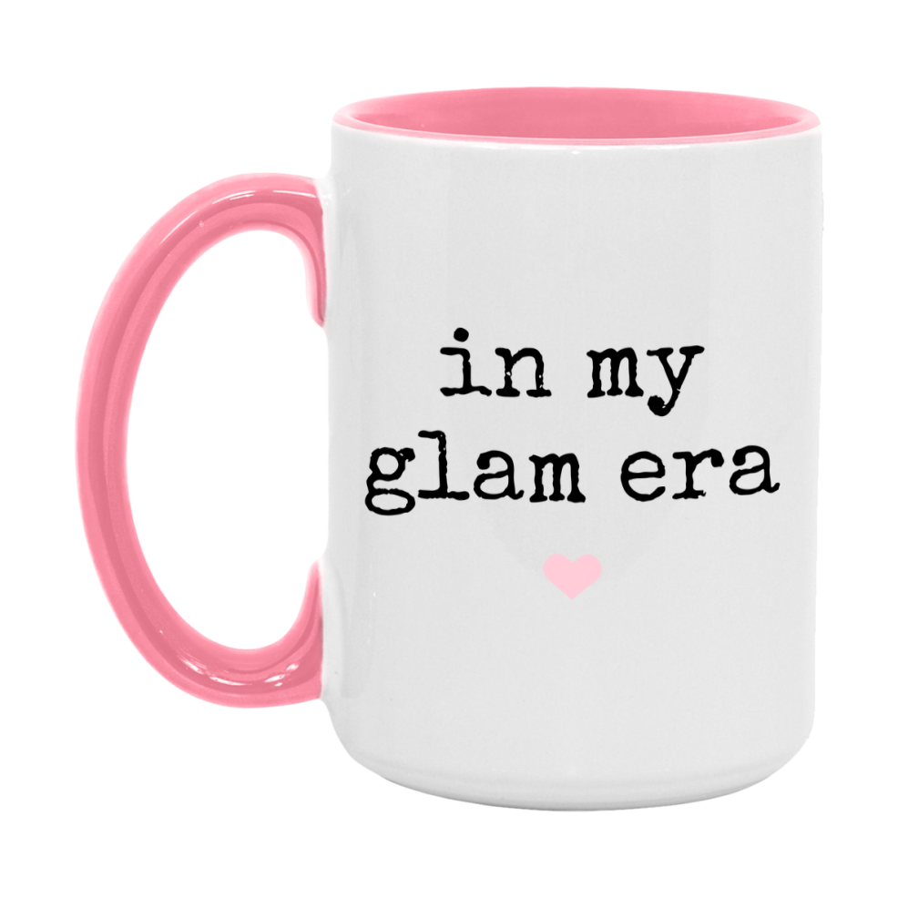 In My Glam Era Coffee Mug – Cute Gift for Glam