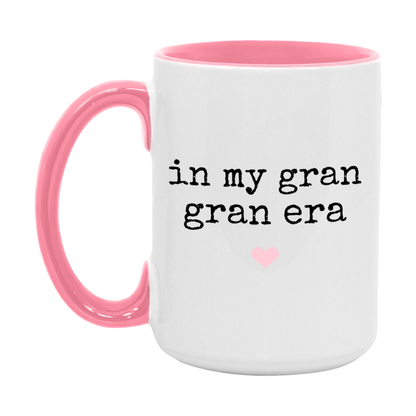In My Gran Gran Era Coffee Mug – Cute Gift for Gran Gran
