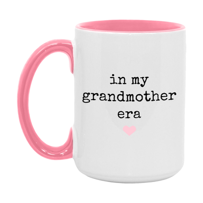 In My Grandmother Era Coffee Mug – Cute Gift for Grandmother