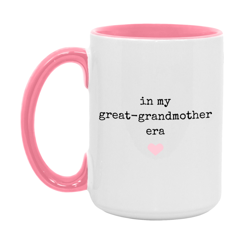 In My Great-Grandmother Era Coffee Mug – Cute Gift for Great-Grandmother