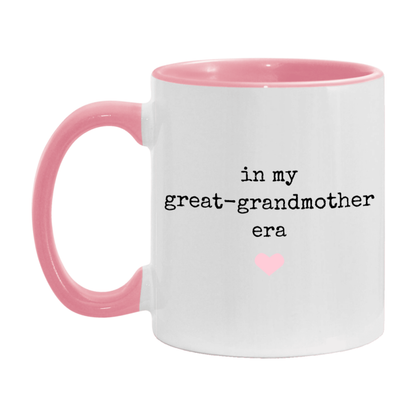 In My Great-Grandmother Era Coffee Mug – Cute Gift for Great-Grandmother