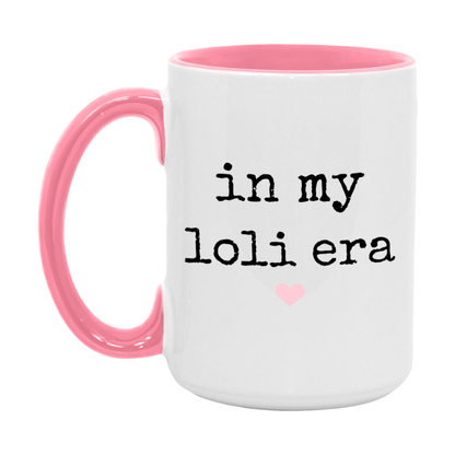 In My Loli Era Coffee Mug – Cute Gift for Loli