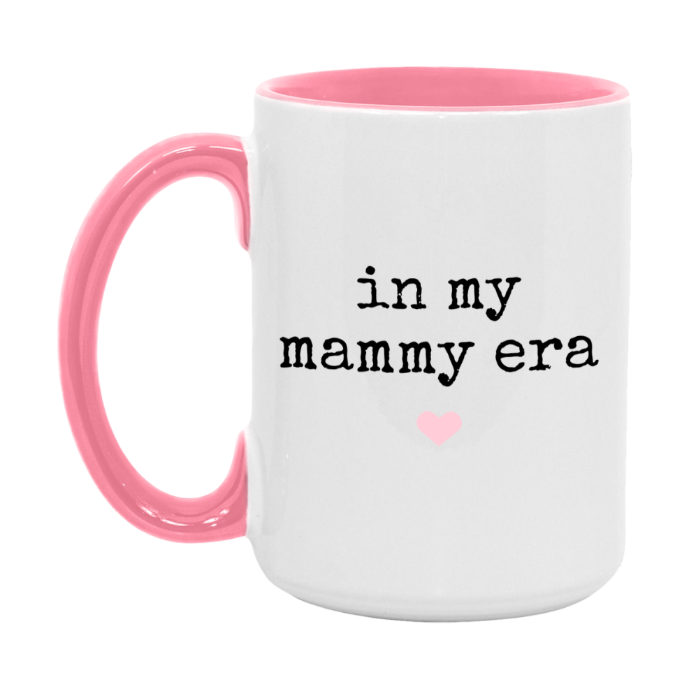In My Mammy Era Coffee Mug – Cute Gift for Mammy