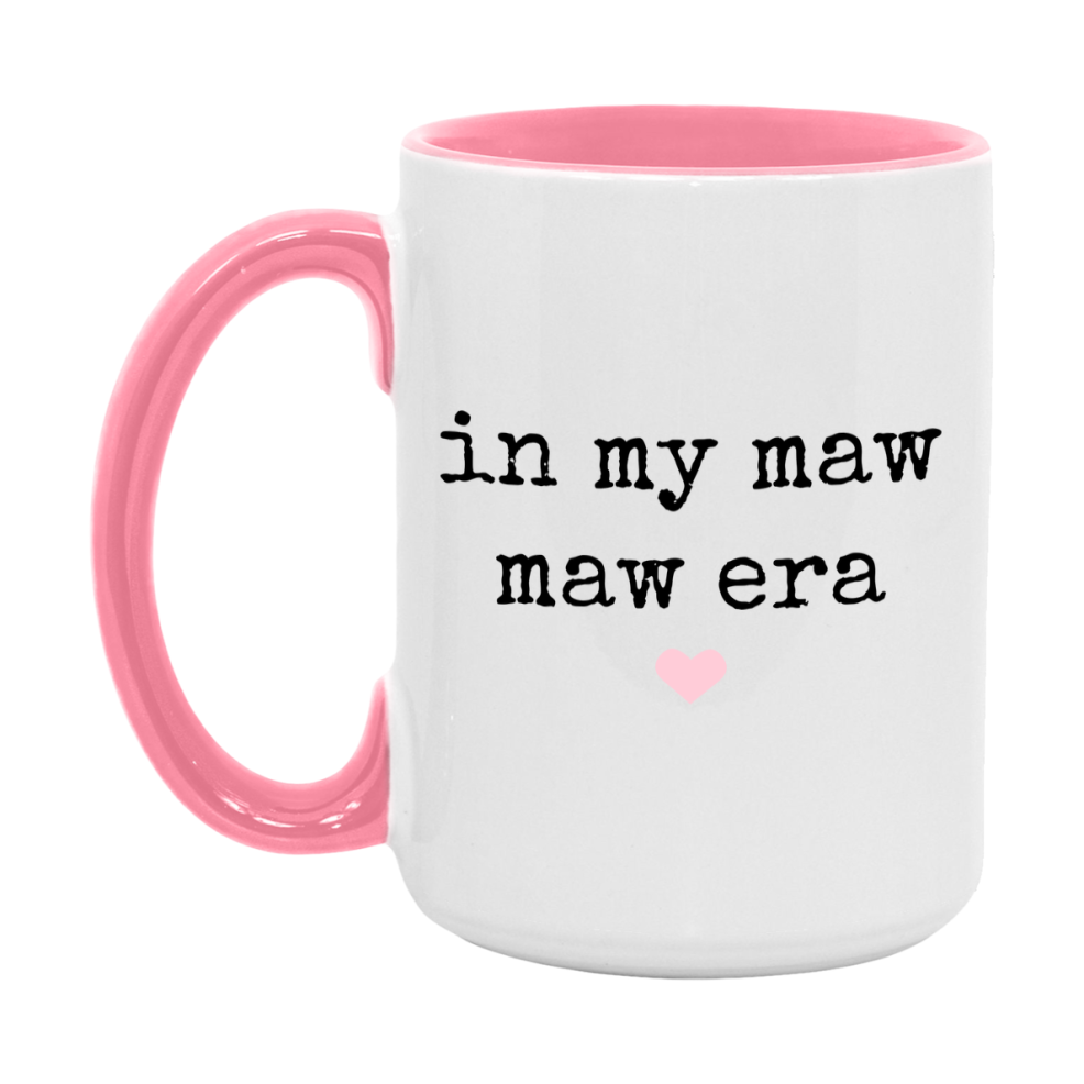 In My Maw Maw Era Coffee Mug – Cute Gift for Maw Maw