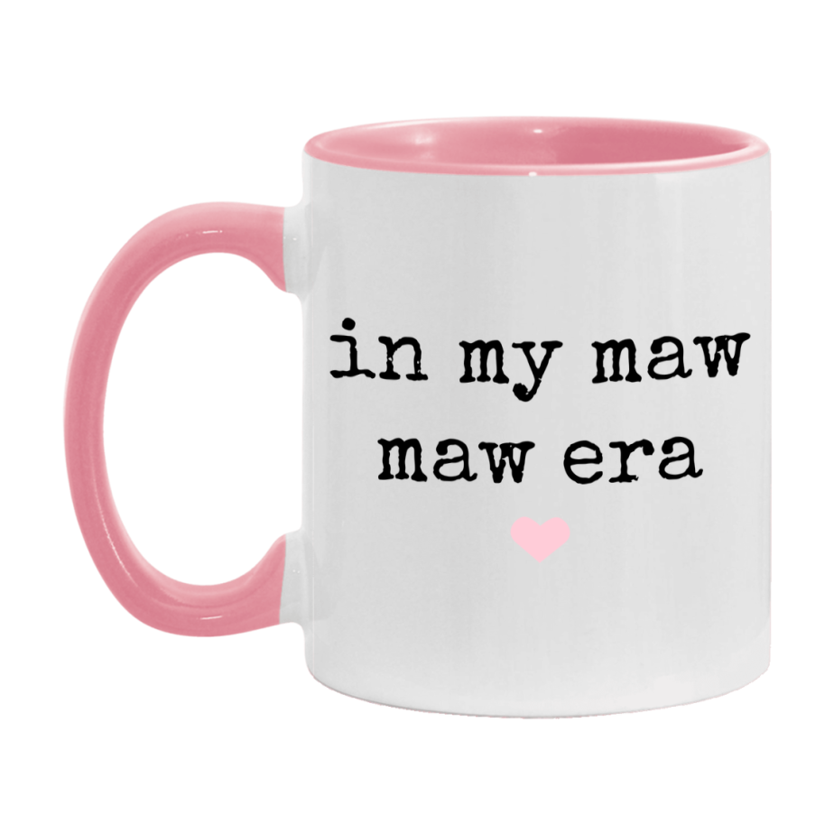 In My Maw Maw Era Coffee Mug – Cute Gift for Maw Maw