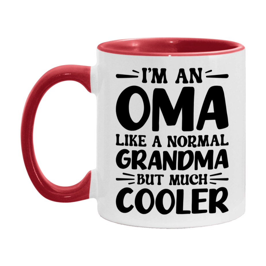 I'm An Oma Like A Normal Grandma But Much Cooler Mug – Funny Oma Gift – Grandma Coffee Mug – Gift For Oma
