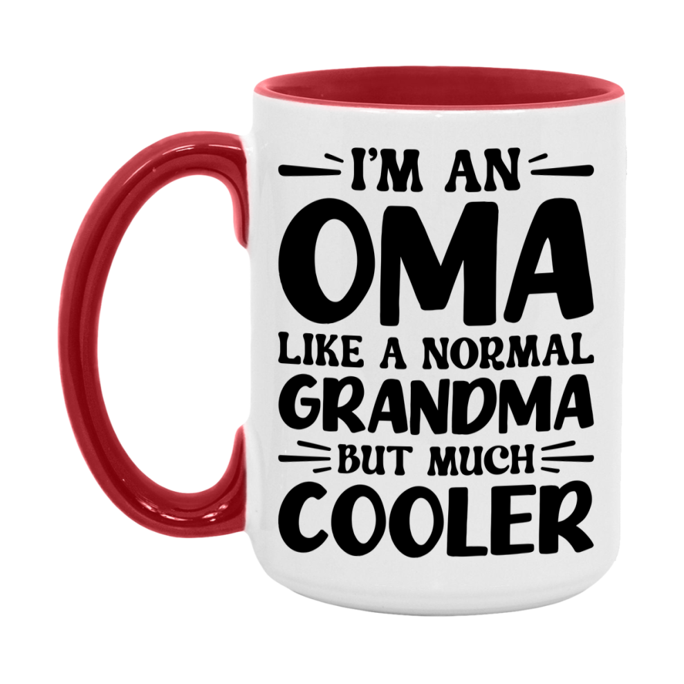 I'm An Oma Like A Normal Grandma But Much Cooler Mug – Funny Oma Gift – Grandma Coffee Mug – Gift For Oma