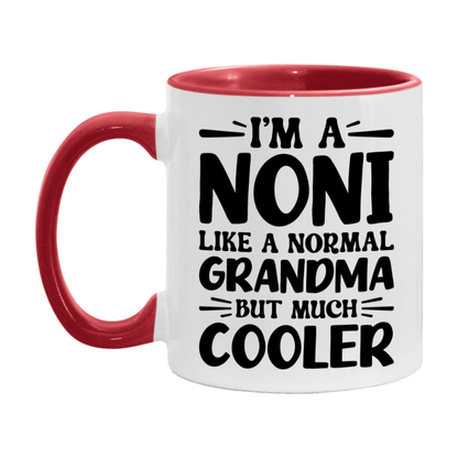I'm A Noni Like A Normal Grandma But Much Cooler Mug – Funny Noni Gift – Grandma Coffee Mug – Gift For Noni