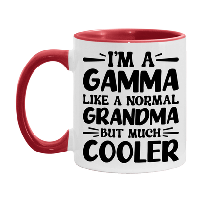 I'm A Gamma Like A Normal Grandma But Much Cooler Mug – Funny Gamma Gift – Grandma Coffee Mug – Gift For Gamma