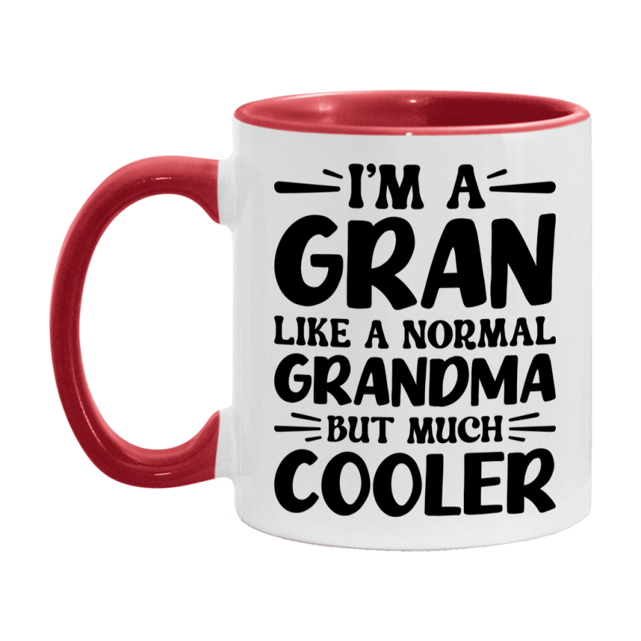 I'm A Gran Like A Normal Grandma But Much Cooler Mug – Funny Gran Gift – Grandma Coffee Mug – Gift For Gran
