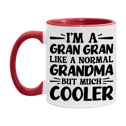 I'm A Gran Gran Like A Normal Grandma But Much Cooler Mug – Funny Gran Gran Gift – Grandma Coffee Mug – Gift For Gran Gran