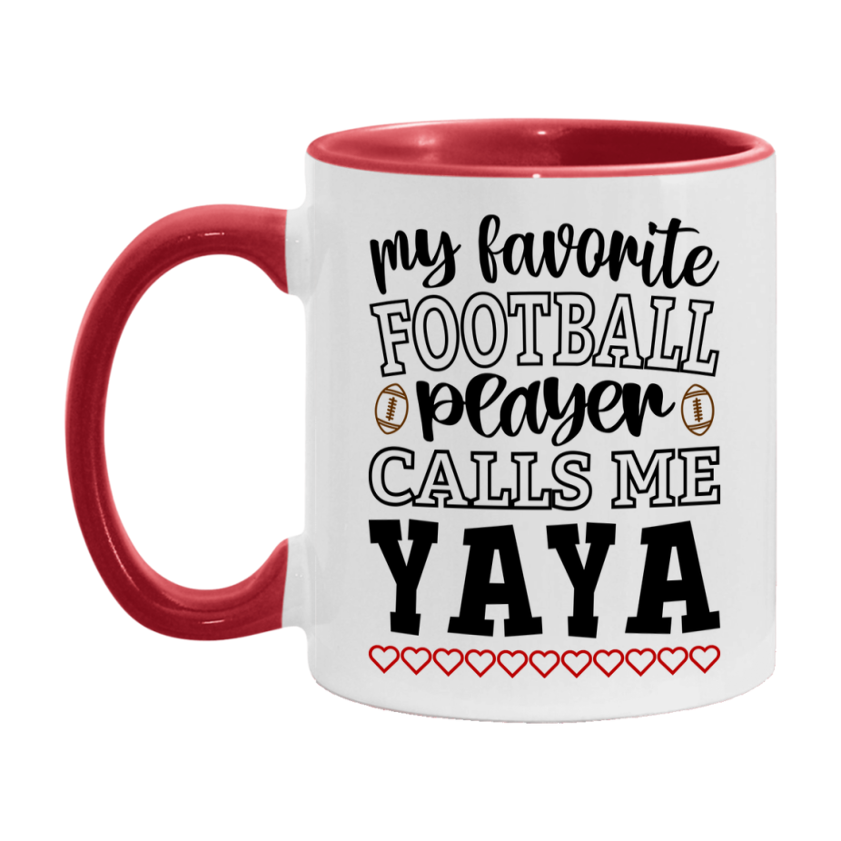 My Favorite Football Player Calls Me Yaya Mug – Funny Football Yaya Gift – Mug For Yaya From Player – Football Season Gift Idea