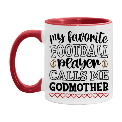 My Favorite Football Player Calls Me Godmother Mug – Funny Football Godmother Gift – Mug For Godmother From Player – Football Season Gift Idea