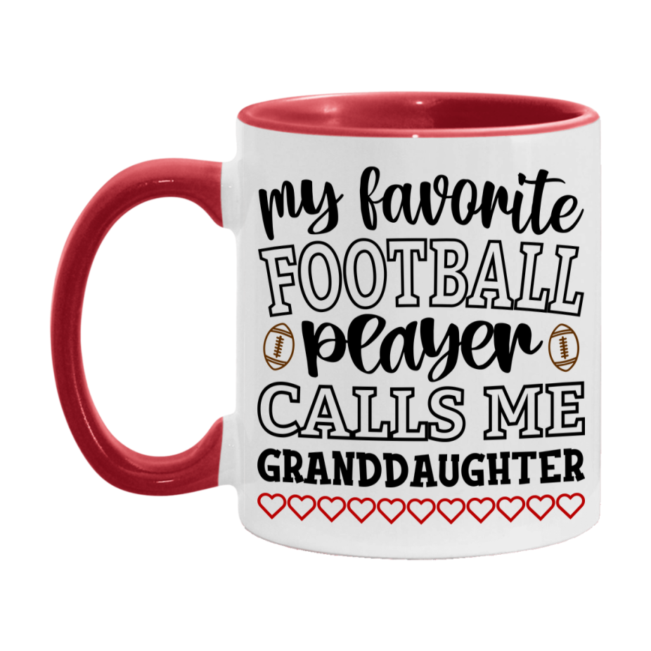 My Favorite Football Player Calls Me Granddaughter Mug – Funny Football Granddaughter Gift – Mug For Granddaughter From Player – Football Season Gift Idea