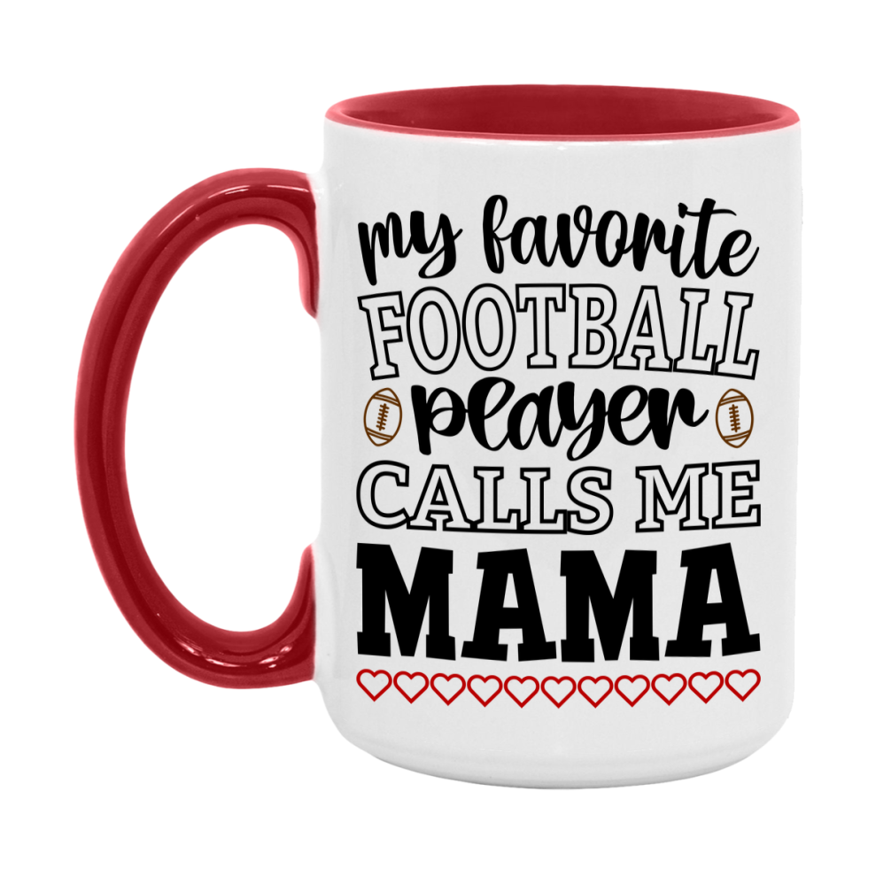 My Favorite Football Player Calls Me Mama Mug – Funny Football Mama Gift – Mug For Mama From Player – Football Season Gift Idea