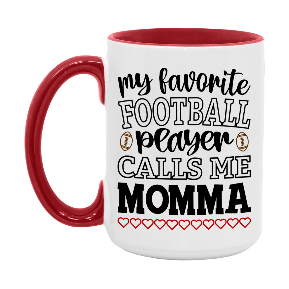 My Favorite Football Player Calls Me Momma Mug – Funny Football Momma Gift – Mug For Momma From Player – Football Season Gift Idea