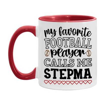 My Favorite Football Player Calls Me Stepma Mug – Funny Football Stepma Gift – Mug For Stepma From Player – Football Season Gift Idea