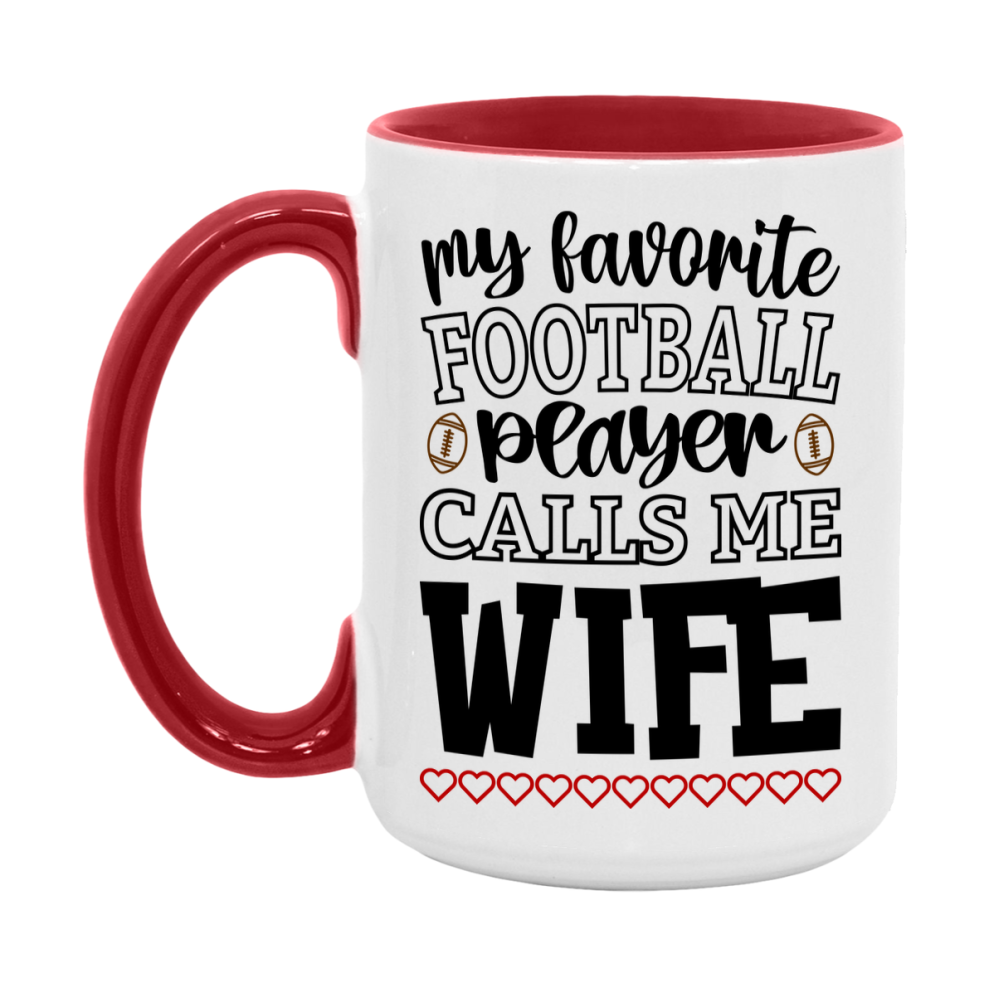 My Favorite Football Player Calls Me Wife Mug – Funny Football Wife Gift – Mug For Wife From Player – Football Season Gift Idea