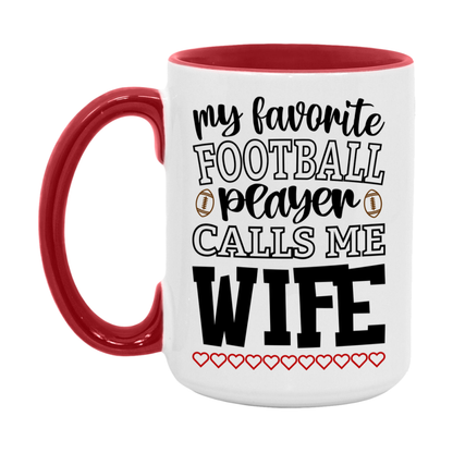 My Favorite Football Player Calls Me Wife Mug – Funny Football Wife Gift – Mug For Wife From Player – Football Season Gift Idea
