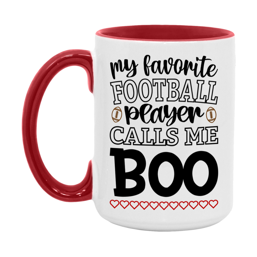 My Favorite Football Player Calls Me Boo Mug – Funny Football Boo Gift – Mug For Boo From Player – Football Season Gift Idea