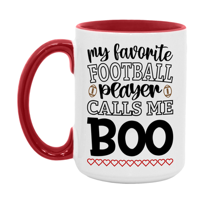 My Favorite Football Player Calls Me Boo Mug – Funny Football Boo Gift – Mug For Boo From Player – Football Season Gift Idea