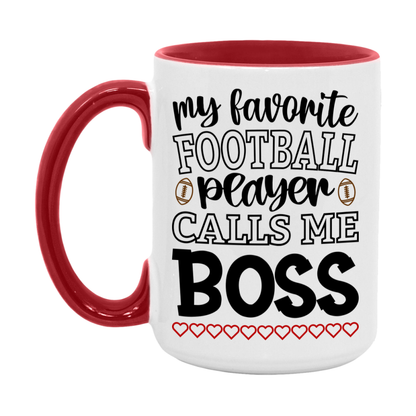 My Favorite Football Player Calls Me Boss Mug – Funny Football Boss Gift – Mug For Boss From Player – Football Season Gift Idea