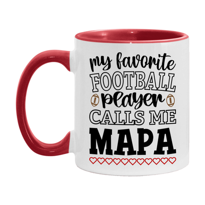 My Favorite Football Player Calls Me Mapa Mug – Funny Football Mapa Gift – Mug For Mapa From Player – Football Season Gift Idea