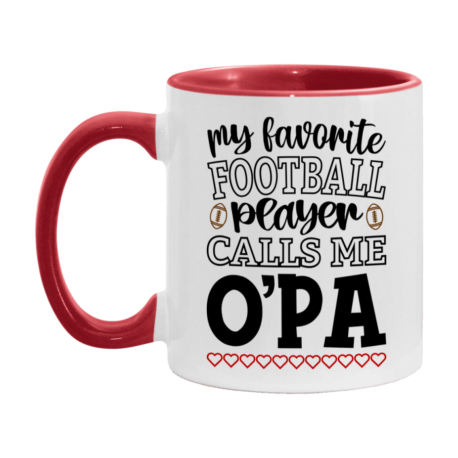 My Favorite Football Player Calls Me O'pa Mug – Funny Football O'pa Gift – Mug For O'pa From Player – Football Season Gift Idea