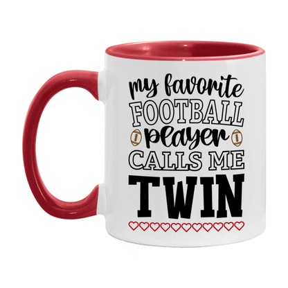 My Favorite Football Player Calls Me Twin Mug – Funny Football Twin Gift – Mug For Twin From Player – Football Season Gift Idea