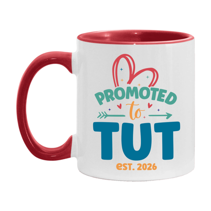 Promoted To Tut Est. 2026 Coffee Mug – New Tut Gift – Pregnancy Announcement Mug For New Baby