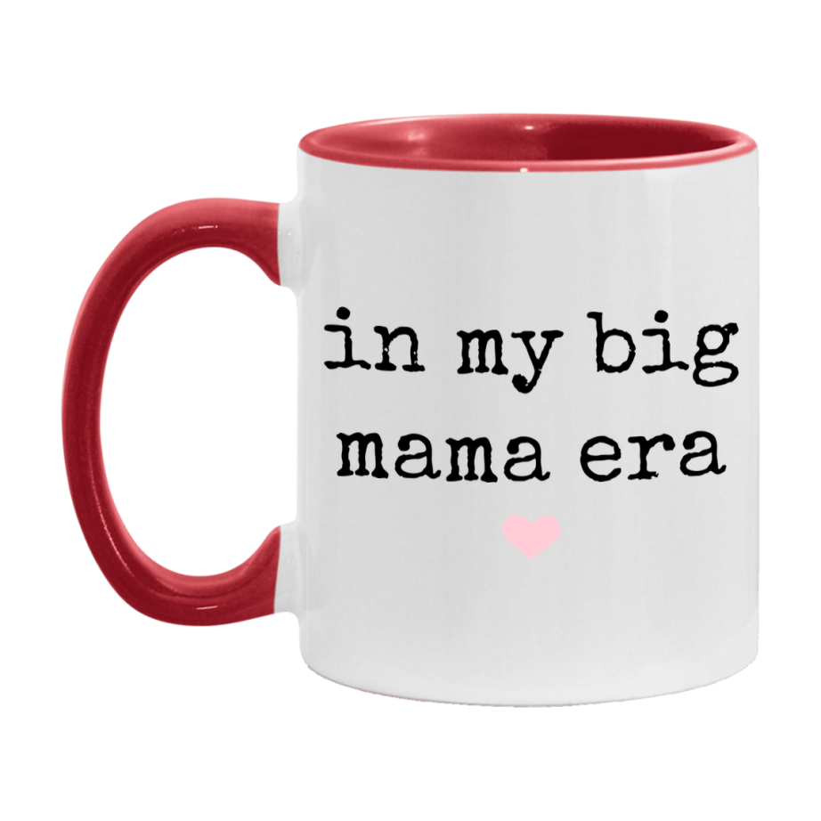 In My Big Mama Era Coffee Mug – Cute Gift for Big Mama