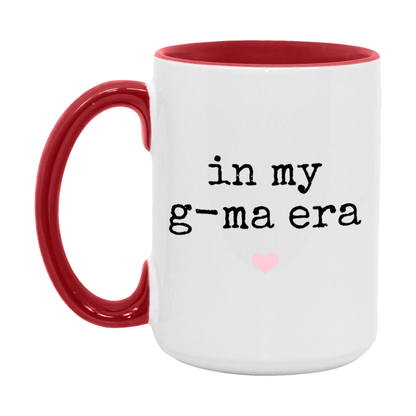 In My G-Ma Era Coffee Mug – Cute Gift for G-Ma
