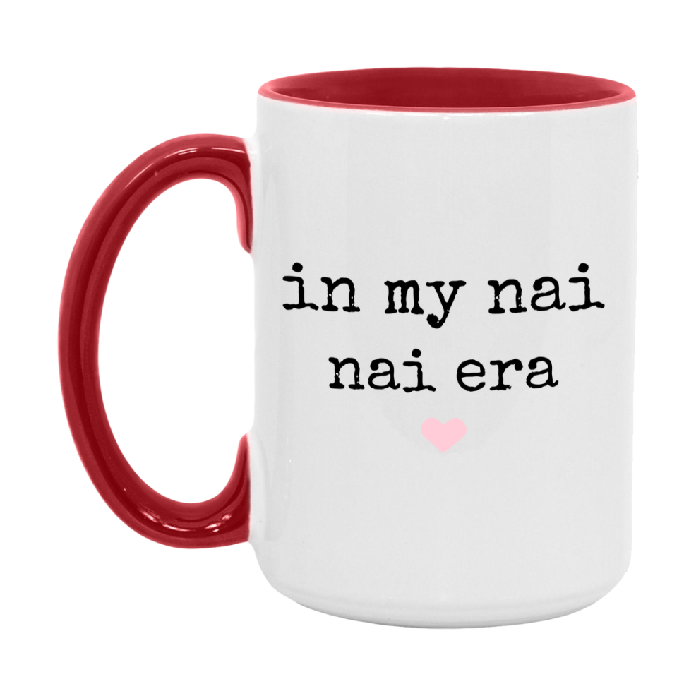 In My Nai Nai Era Coffee Mug – Cute Gift for Nai Nai
