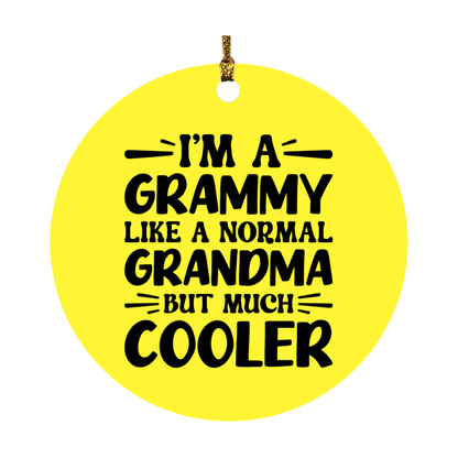 I'm A Grammy Like A Normal Grandma But Much Cooler Ornament – Funny Grammy Christmas Ornament – Gift For Grammy – Grandma Ornament