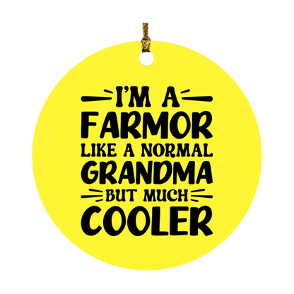 I'm A Farmor Like A Normal Grandma But Much Cooler Ornament – Funny Farmor Christmas Ornament – Gift For Farmor – Grandma Ornament