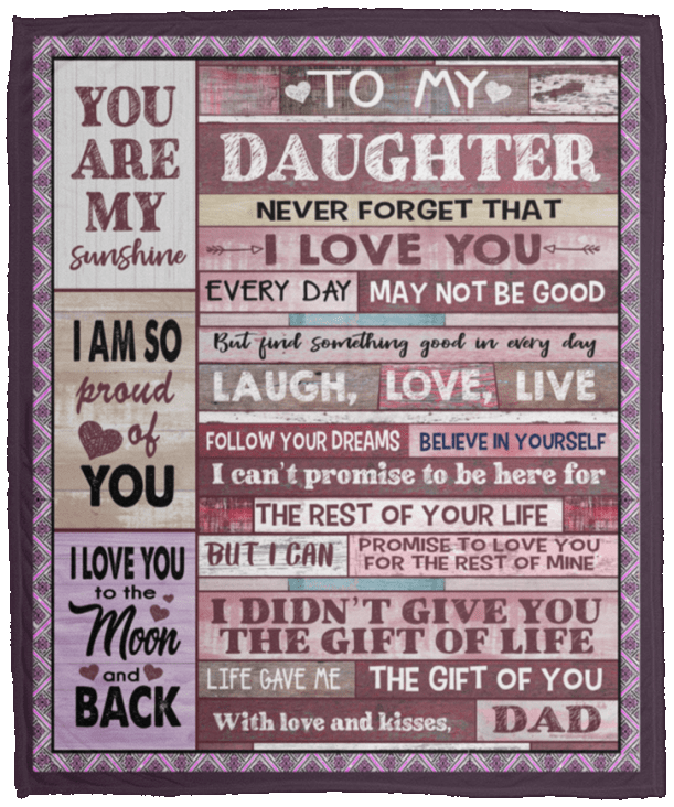 To My Daughter Love Dad Patchwork Blanket - Gift to Daughter from Dad