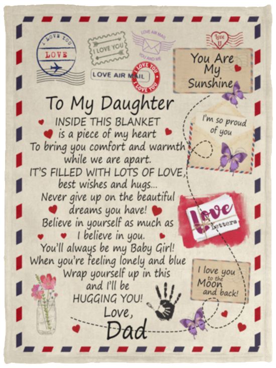 To My Daughter Love Dad Letter Blanket - Gift to Daughter from Dad