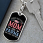 I Have Two Titles Mom and Pawma And I Rock Them Both Keychain - Mothers Day Gift for Dog Mom - Cat Mom Birthday Gift