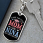 I Have Two Titles Mom and Nina And I Rock Them Both Keychain - Mothers Day Gift for Nina - Nina Birthday Gift