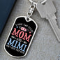 I Have Two Titles Mom and Mimi And I Rock Them Both Keychain - Mothers Day Gift for Mimi - Mimi Birthday Gift