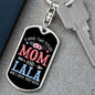 I Have Two Titles Mom and Lala And I Rock Them Both Keychain - Mothers Day Gift for Lala - Lala Birthday Gift