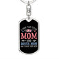 I Have Two Titles Mom and Bonus Mom And I Rock Them Both Keychain - Mothers Day Gift for Stepmom - Mother-in-Law Birthday Gift Dog Tag with Swivel Keychain (Steel) / No