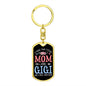 I Have Two Titles Mom and Gigi And I Rock Them Both Keychain - Mothers Day Gift for Gigi - Gigi Birthday Gift