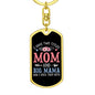 I Have Two Titles Mom and Big Mama And I Rock Them Both Keychain - Mothers Day Gift for Big Mama - Big Mama Birthday Gift Dog Tag with Swivel Keychain (Gold) / No