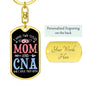 I Have Two Titles Mom and CNA And I Rock Them Both Keychain - Mothers Day Gift for Certified Nursing Assistant - CNA Birthday Gift Dog Tag with Swivel Keychain (Gold) / Yes