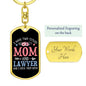 I Have Two Titles Mom and Lawyer And I Rock Them Both Keychain - Mothers Day Gift for Attorney - Lawyer Birthday Gift Dog Tag with Swivel Keychain (Gold) / Yes