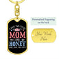 I Have Two Titles Mom and Honey And I Rock Them Both Keychain - Mothers Day Gift for Honey - Honey Birthday Gift Dog Tag with Swivel Keychain (Gold) / Yes
